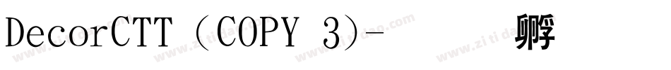 DecorCTT (COPY 3)字体转换